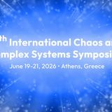Tελετή έναρξης: 7th International Interdisciplinary Symposium on Chaos and Complex Systems Innovation and Complexity from Physics to Medicine and Pharmaceutics